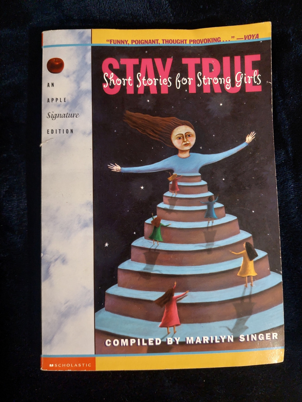 Stay True: Short Stories for Strong Girls